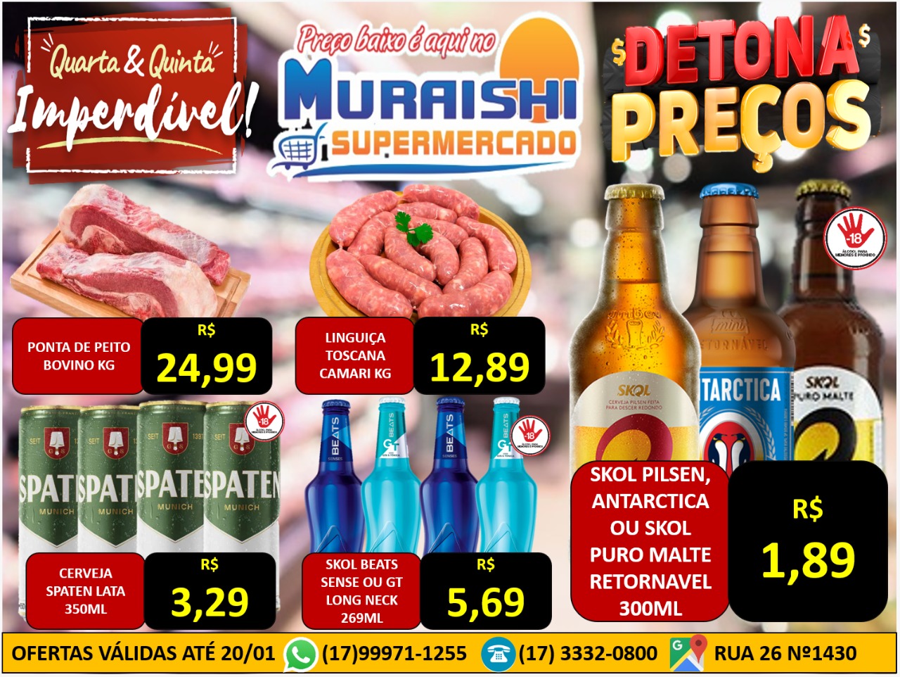 Quarta e quinta imperdíveis!! Detona preços no Muraishi Supermercado – Preço baixo é aqui!!!