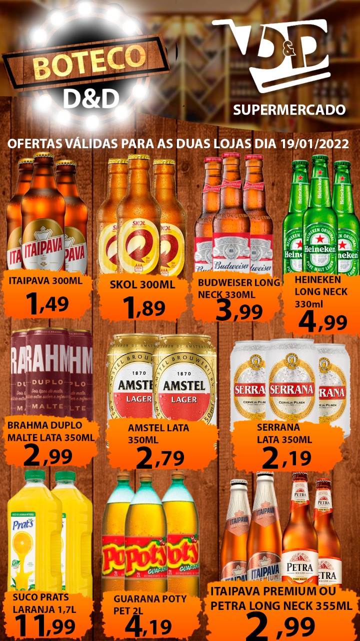 Aproveite as ofertas desta quarta-feira, véspera de feriado, no Boteco D&D Supermercados, especialmente na seção de bebidas. Confira!!!