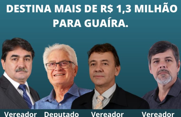 EM GUAÍRA: VERBAS DESTINADAS PELO DEPUTADO ROBERTO ENGLER EM 2021 E 2022 JÁ ULTRAPASSAM R$ 1,3 MILHÃO