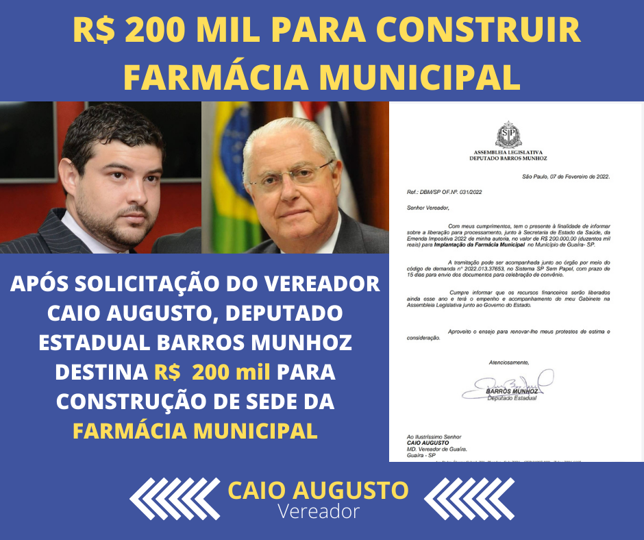 EM GUAÍRA: VEREADOR CAIO AUGUSTO ANUNCIA VERBA DE R$ 200 MIL PARA CONSTRUIR SEDE PARA A FARMÁCIA MUNICIPAL