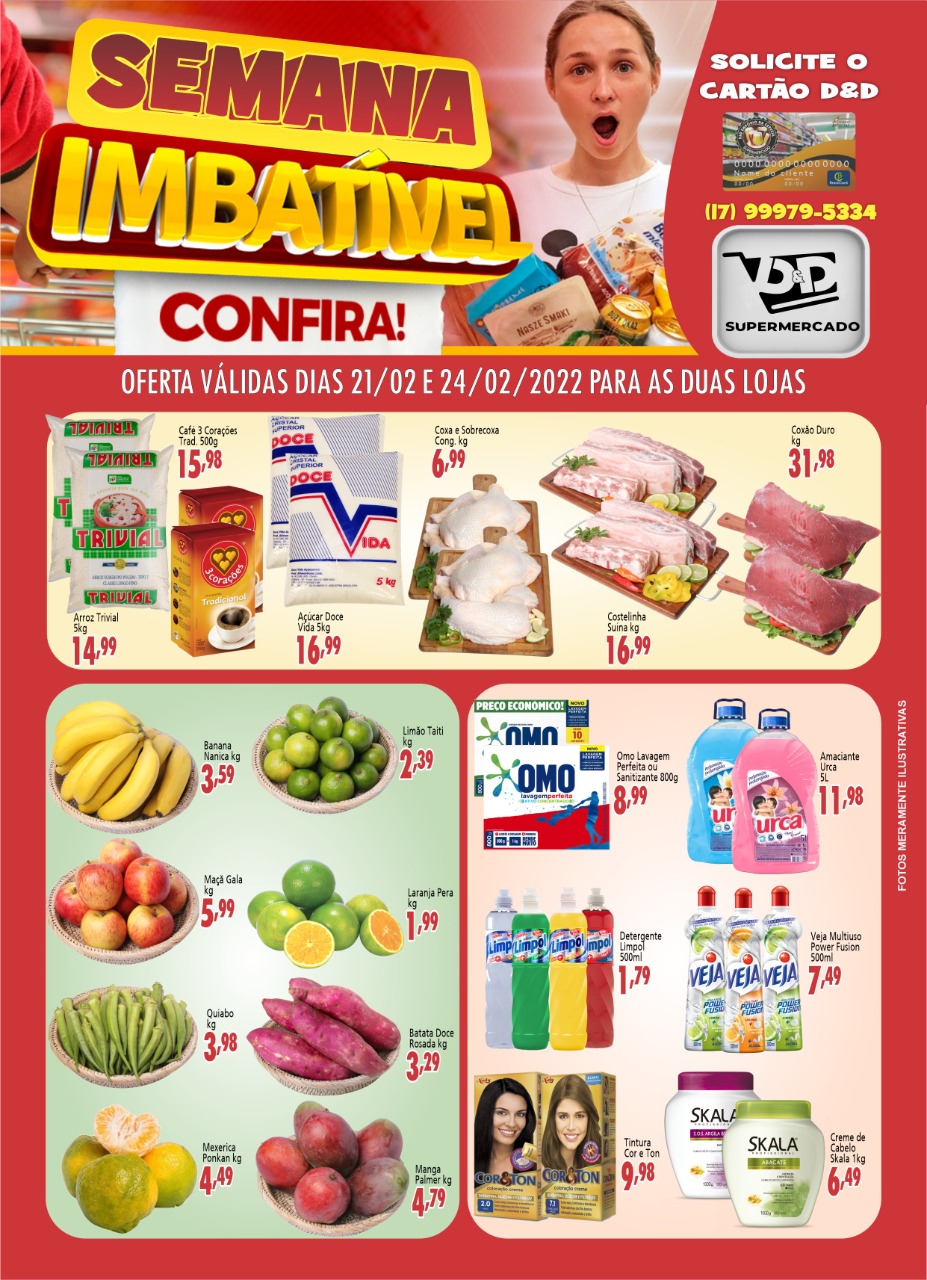 SEMANA IMBATÍVEL NO D&D SUPERMERCADOS!!! APROVEITE!!!