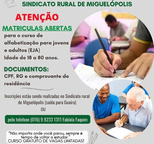 EM MIGUELÓPOLIS: OPORTUNIDADE ESTUDOS: ESTÃO ABERTAS INCRIÇÕES PARA O EJA