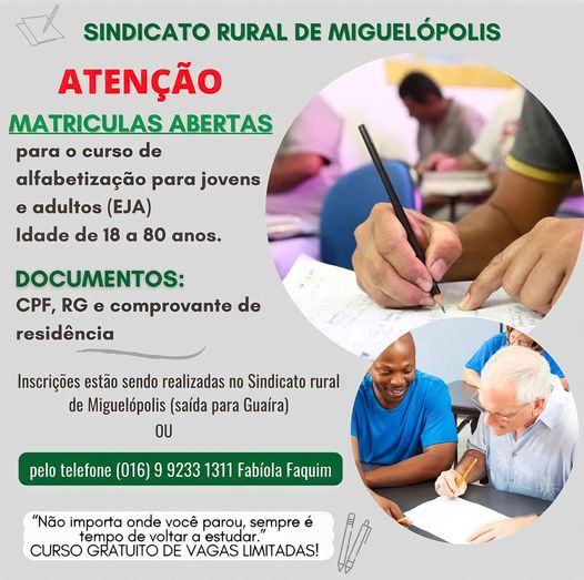 EM MIGUELÓPOLIS: OPORTUNIDADE ESTUDOS: ESTÃO ABERTAS INCRIÇÕES PARA O EJA