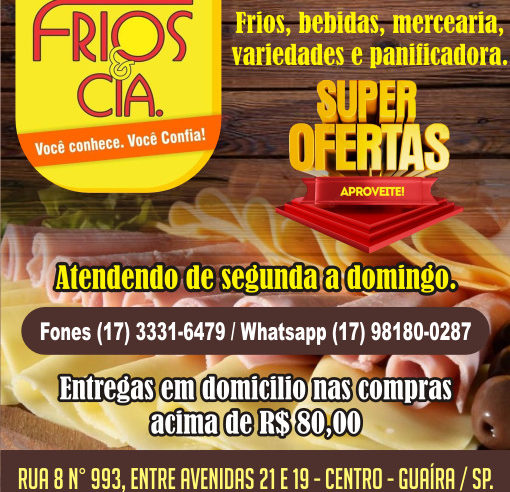 Damos as boas vindas ao novo parceiro comercial do Portal Guaíra Informa: Frios & Cia – Você conhece. Você confia! Obrigado ao Ednaldo, família e equipe pela confiança!