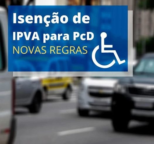 SUSPENSÃO DE PAGAMENTO DE IPVA-PCD DEPENDERÁ DE AVALIAÇÃO