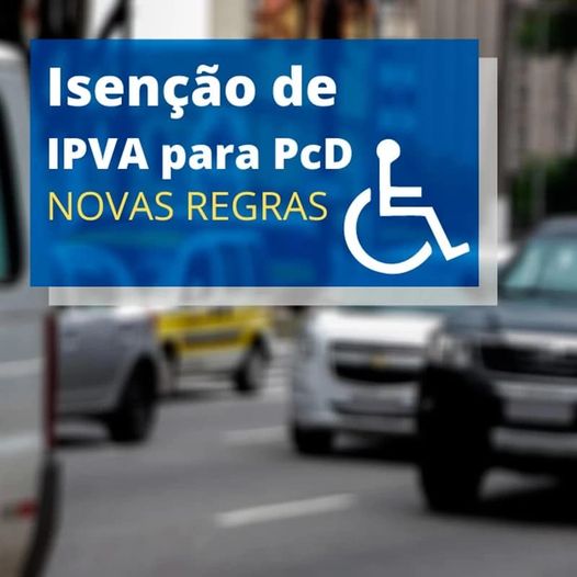 SUSPENSÃO DE PAGAMENTO DE IPVA-PCD DEPENDERÁ DE AVALIAÇÃO