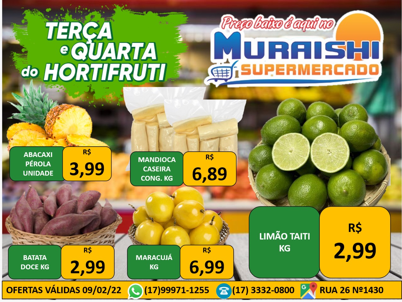 É dia de Feira: Terça e Quarta do Hortifruti no Muraishi Supermercado – Economia de verdade é aqui!!! Aproveite para economizar!!!