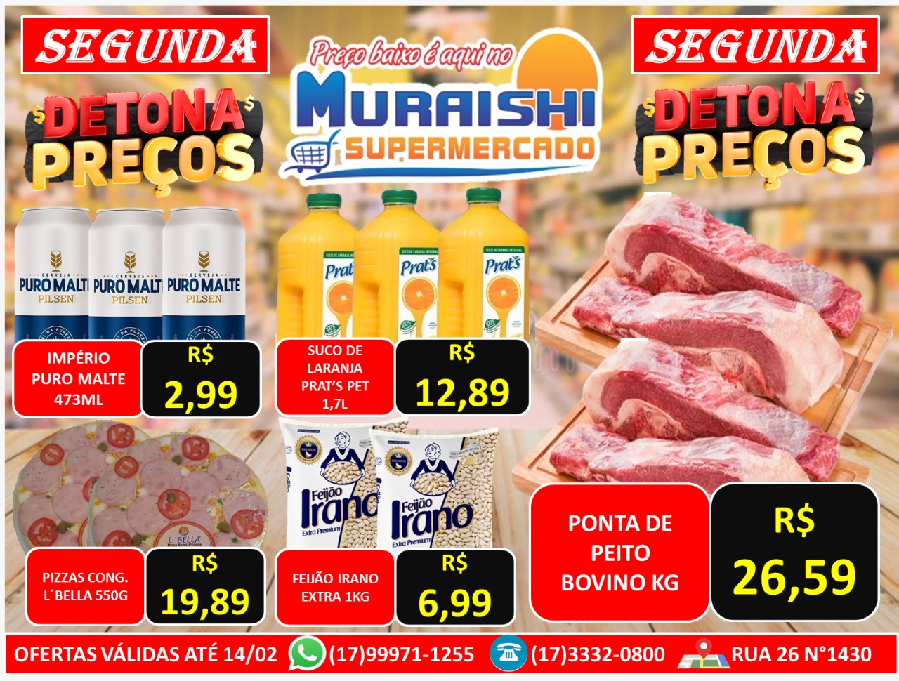 Segunda Detona Preços no Muraishi Supermercado. Aproveite