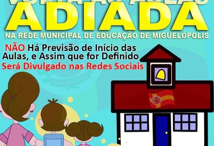 Em Miguelópolis: Adiado retorno as aulas presenciais da Rede Municipal de Educação