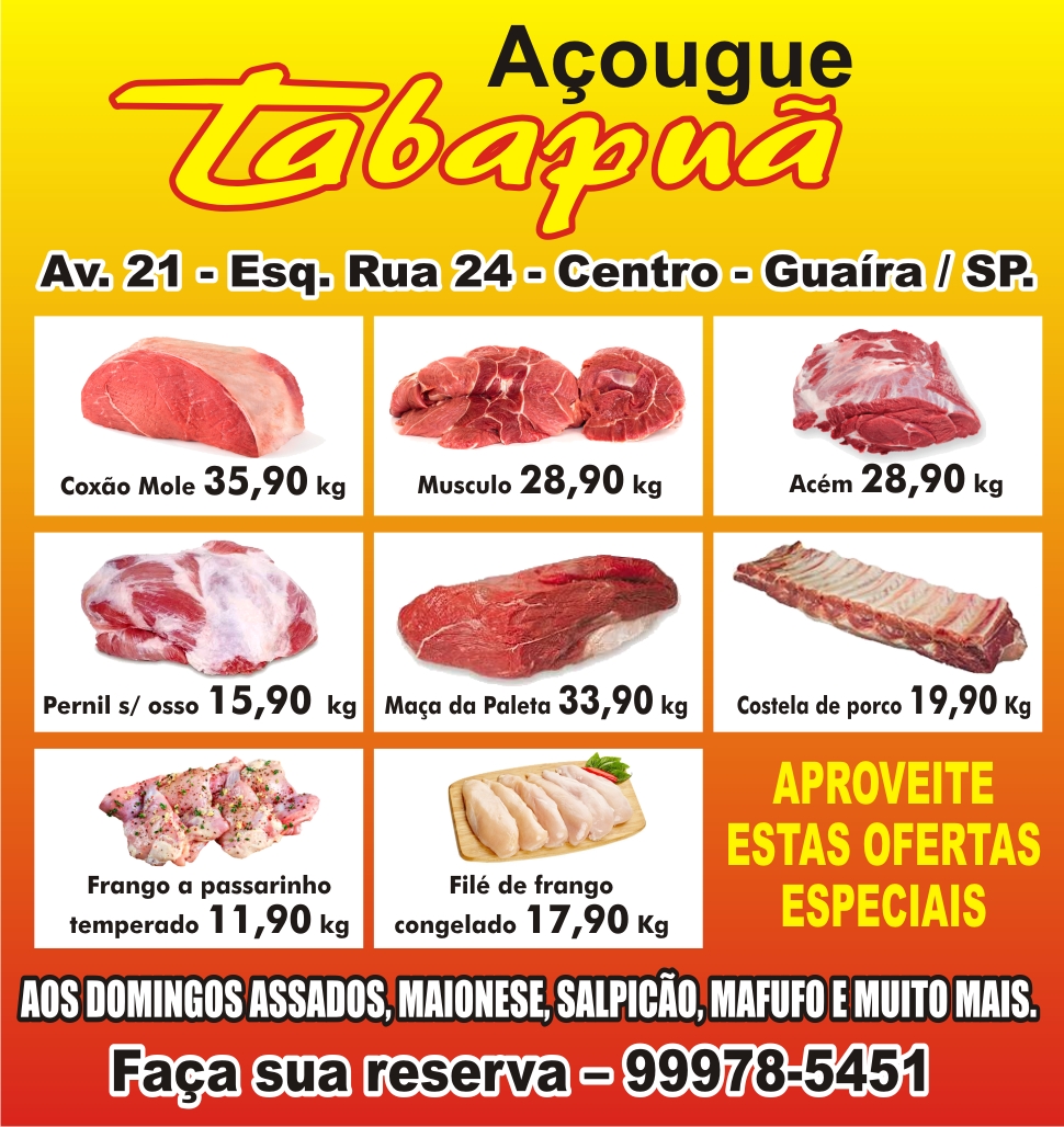 Açougue Tabapuã: Carnes com qualidade com os melhores preços da cidade. Faça economia e reserve o seu assado para o almoço de domingo. Uma delícia!!!