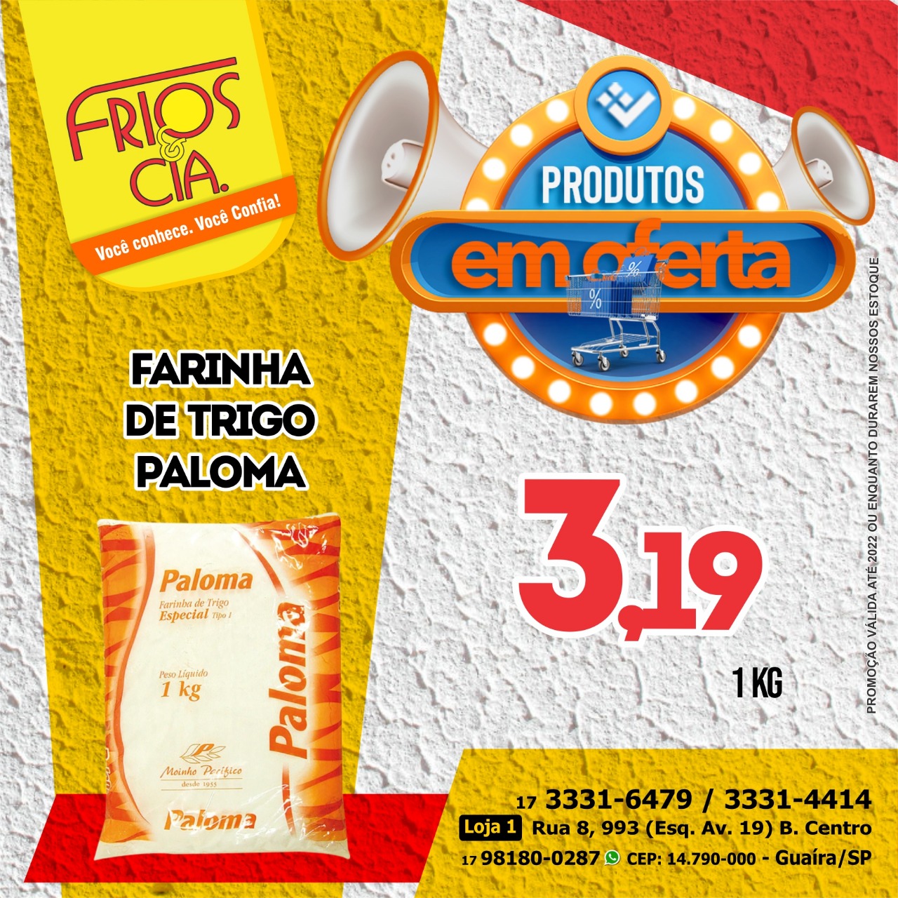 Confira as ofertas da semana da Frios & Cia de Guaíra. Feriado prolongado merece preços especiais. Aproveite!!!