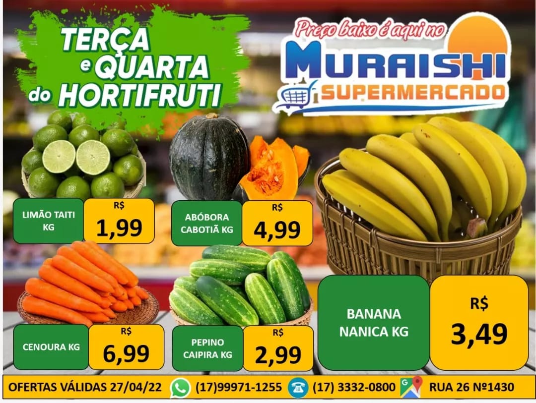 É PRA ENCHER O CARRINHO!!! TERÇA E QUARTA DO HORTIFRUTI É NO MURAISHI SUPERMERCADO!! APROVEITE!!!