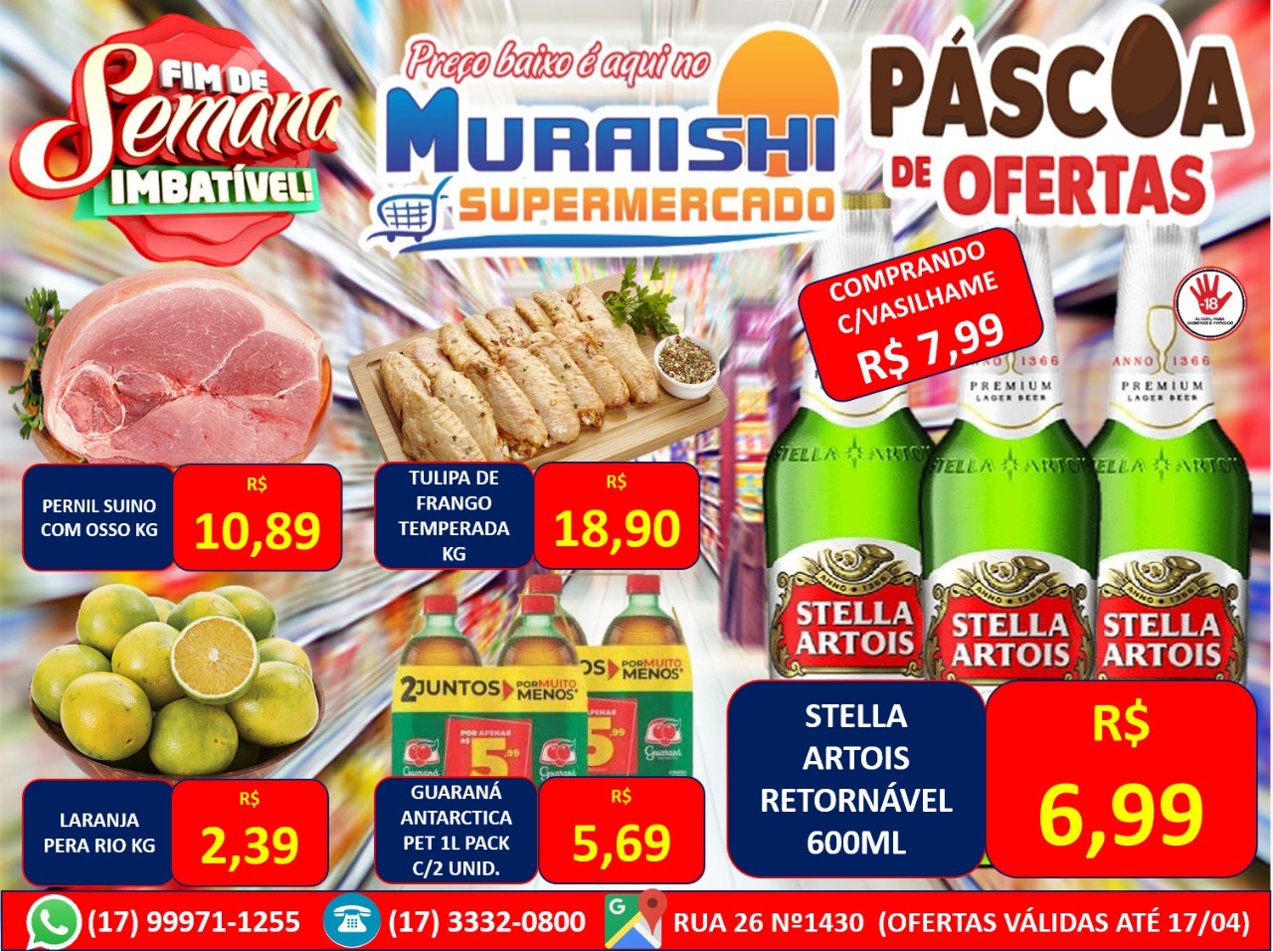 OFERTAS ESPECIAIS DE PÁSCOA NO MURAISHI SUPERMERCADO. APROVEITE!!!