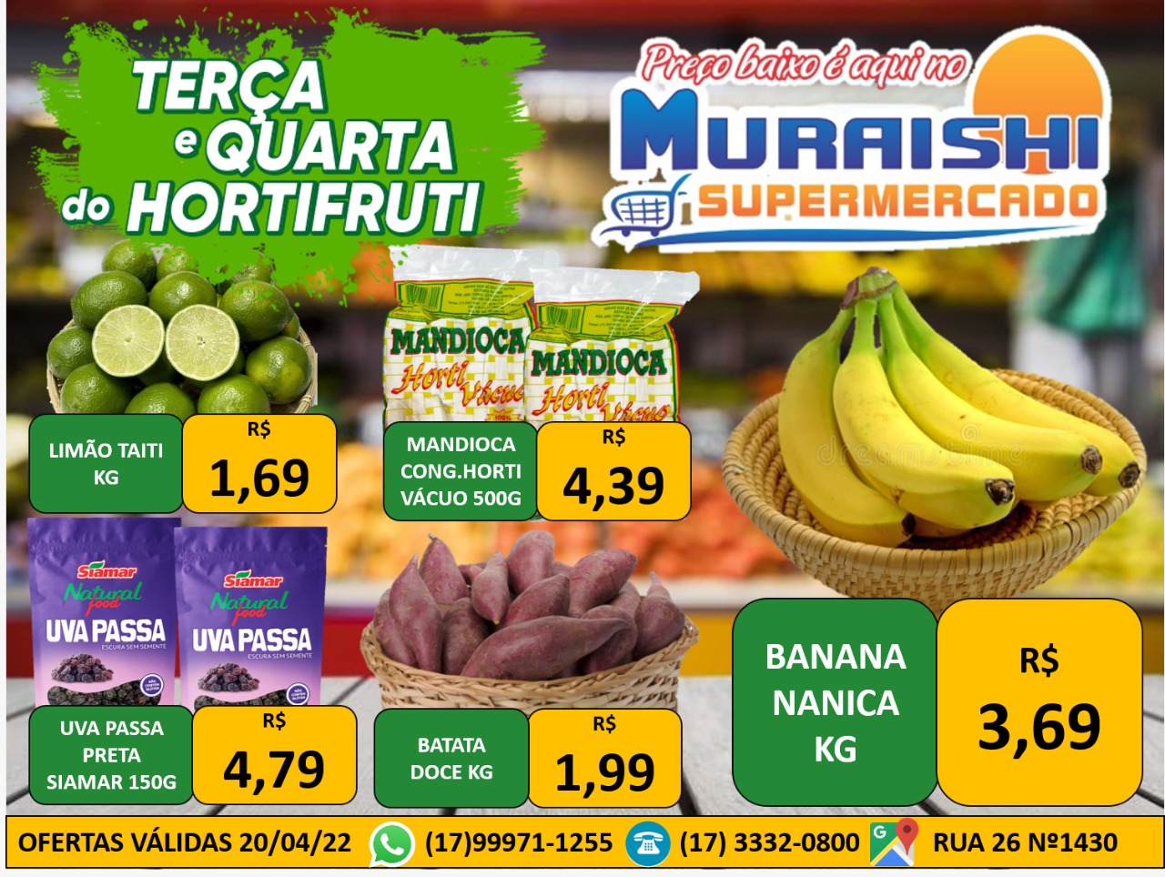 É dia de feira. Aproveite!! Terça e Quarta do Hortifruti é no Muraishi Supermercado