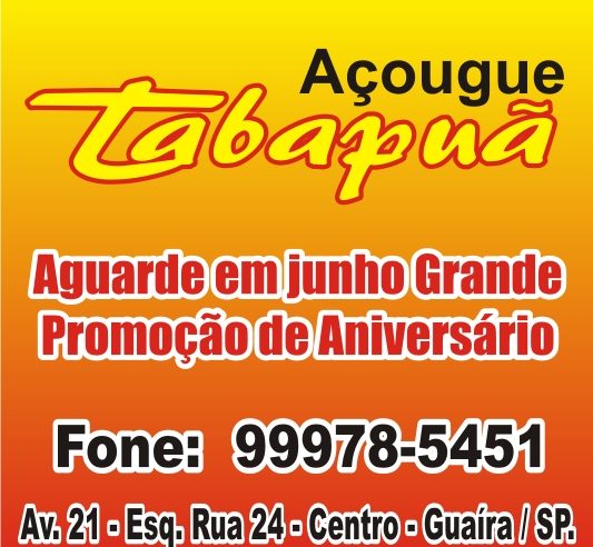 AGUARDE!!! ESTÁ CHEGANDO A MEGA PROMOÇÃO DE ANIVERSÁRIO DO AÇOUGUE TABAPUÃ. OFERTAS IMBATÍVEIS!!!