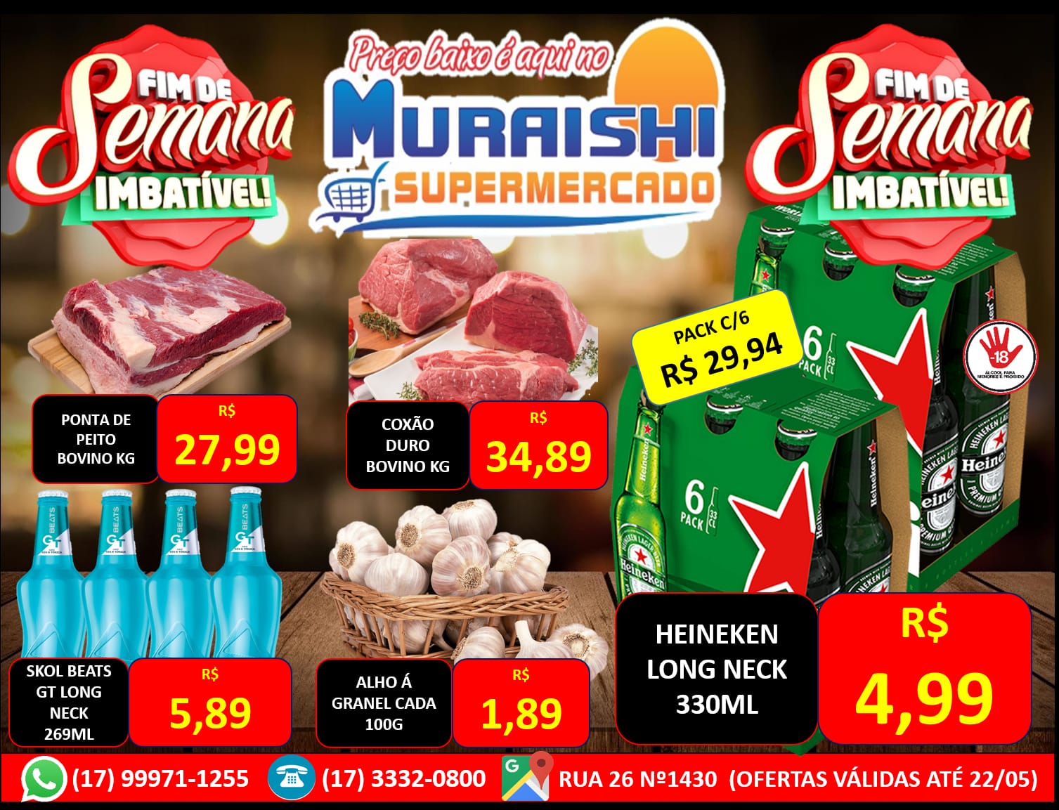 FIM DE SEMANA COM OFERTAS IMBATÍVEIS EM TODOS OS SETORES DA LOJA NO MURAISHI SUPERMERCADO!!!