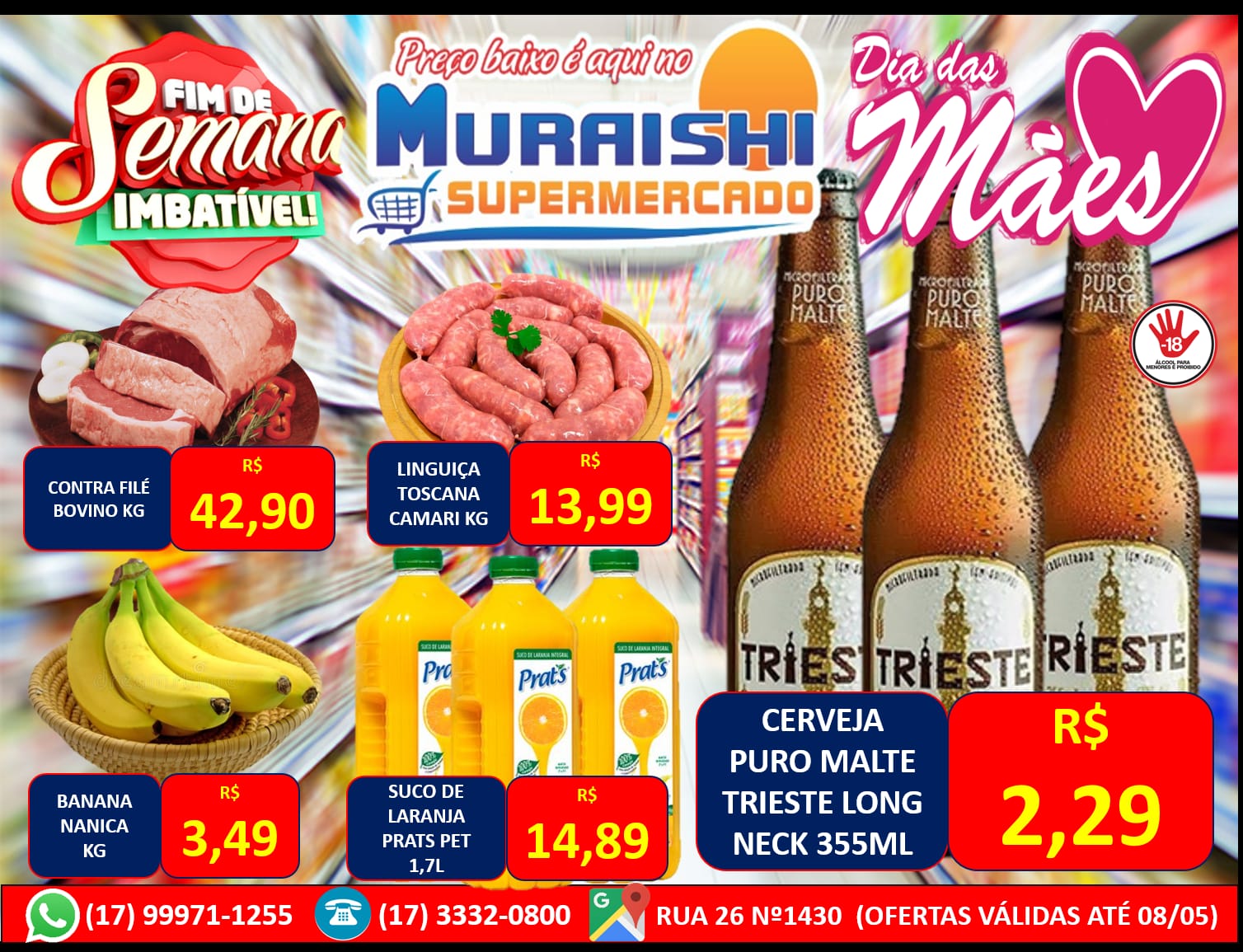 FIM DE SEMANA IMBATÍVEL COM SUPER OFERTAS PARA COMEMORAR O DIA DAS MÃES NO MURAISHI SUPERMERCADO. ESTÁ IMPERDÍVEL!!!!