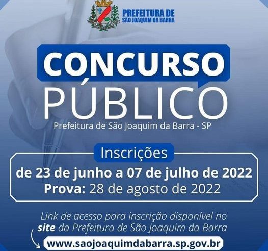 EM SÃO JOAQUIM DA BARRA: PREFEITURA ABRE INSCRIÇÕES PARA O CONCURSO PÚBLICO NESTA QUINTA-FEIRA, 23