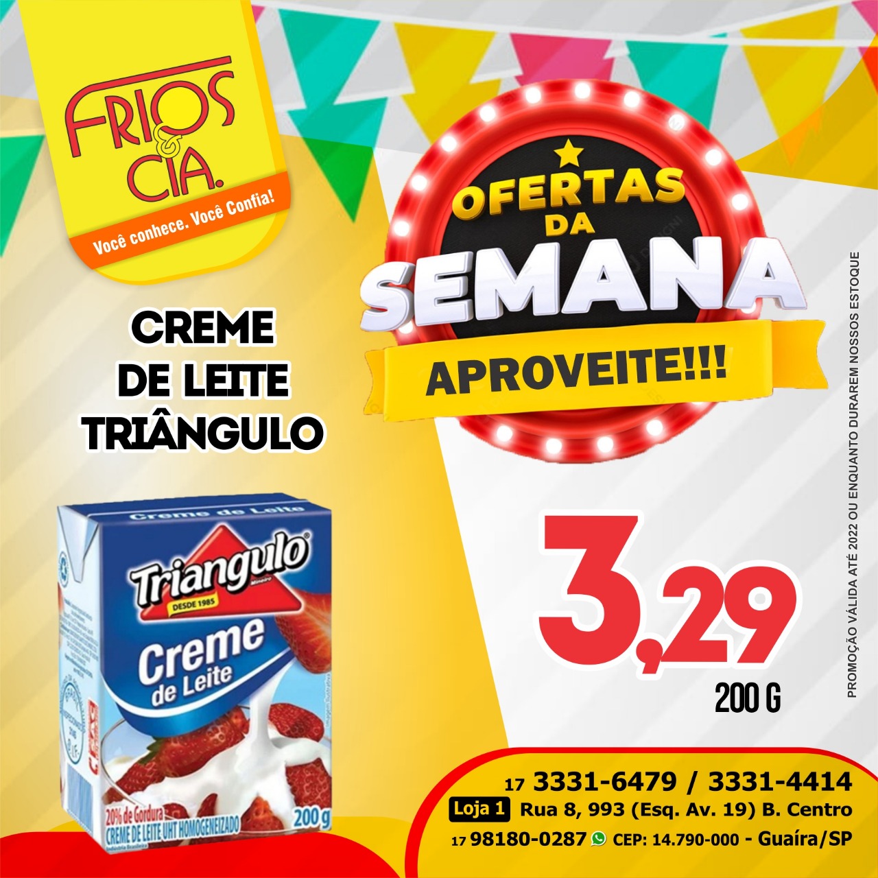 DICA DE ECONOMIA COM QUALIDADE. CONFIRA O MAIS NOVO LISTÃO DE OFERTAS DO FRIOS & CIA DE GUAÍRA. IMPERDÍVEL!!!