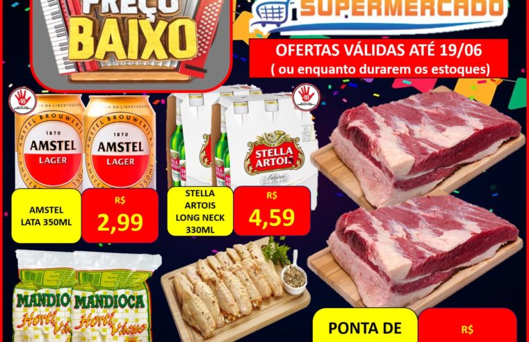 ARRAIÁ DE PREÇOS BAIXOS NO MURAISHI SUPERMERCADO. CONFIRA O MEGA LISTÃO DE OFERTAS!!! IMPERDÍVEL!!!