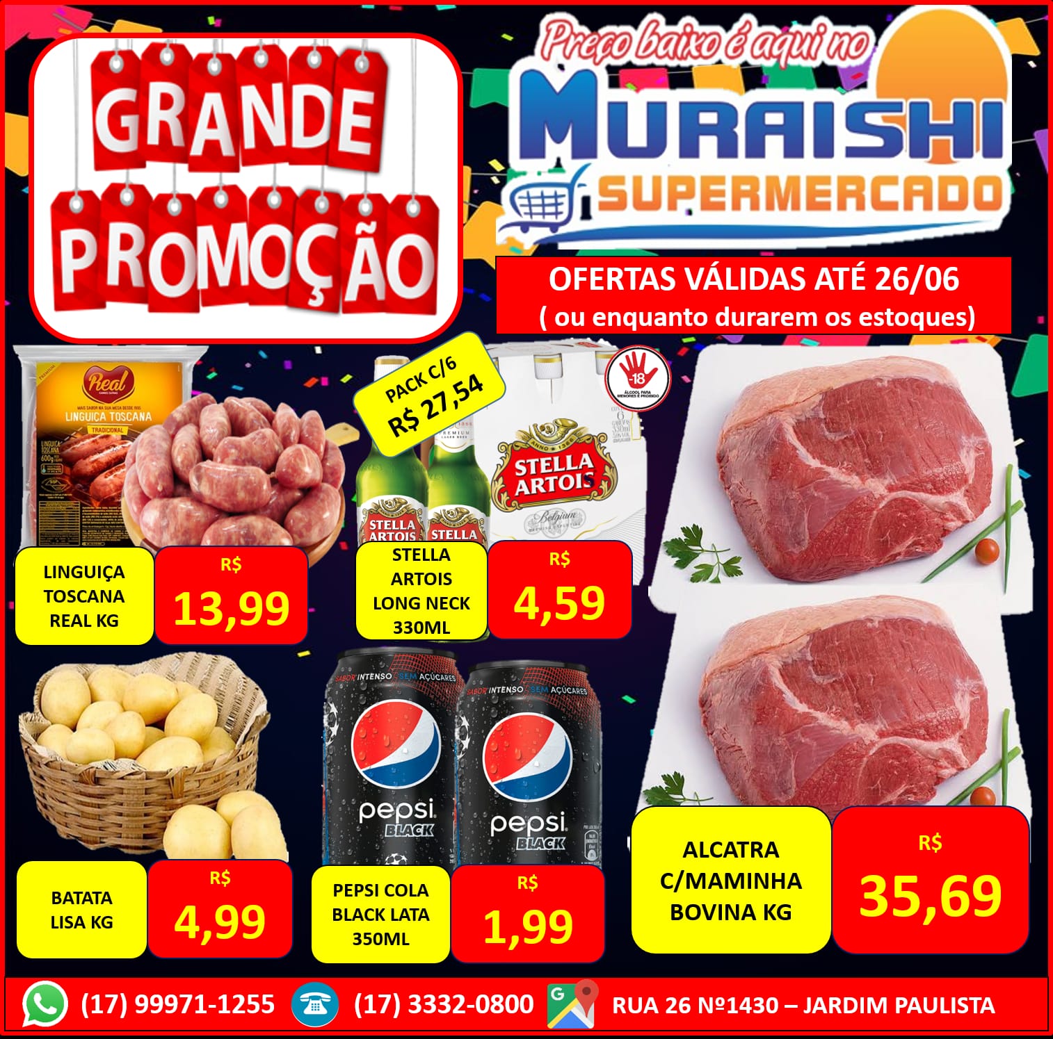 CONFIRA O MEGA LISTÃO DE OFERTAS DO MURAISHI SUPERMERCADO. GRANDE PROMOÇÃO EM TODOS OS SETORES. APROVEITE!!!