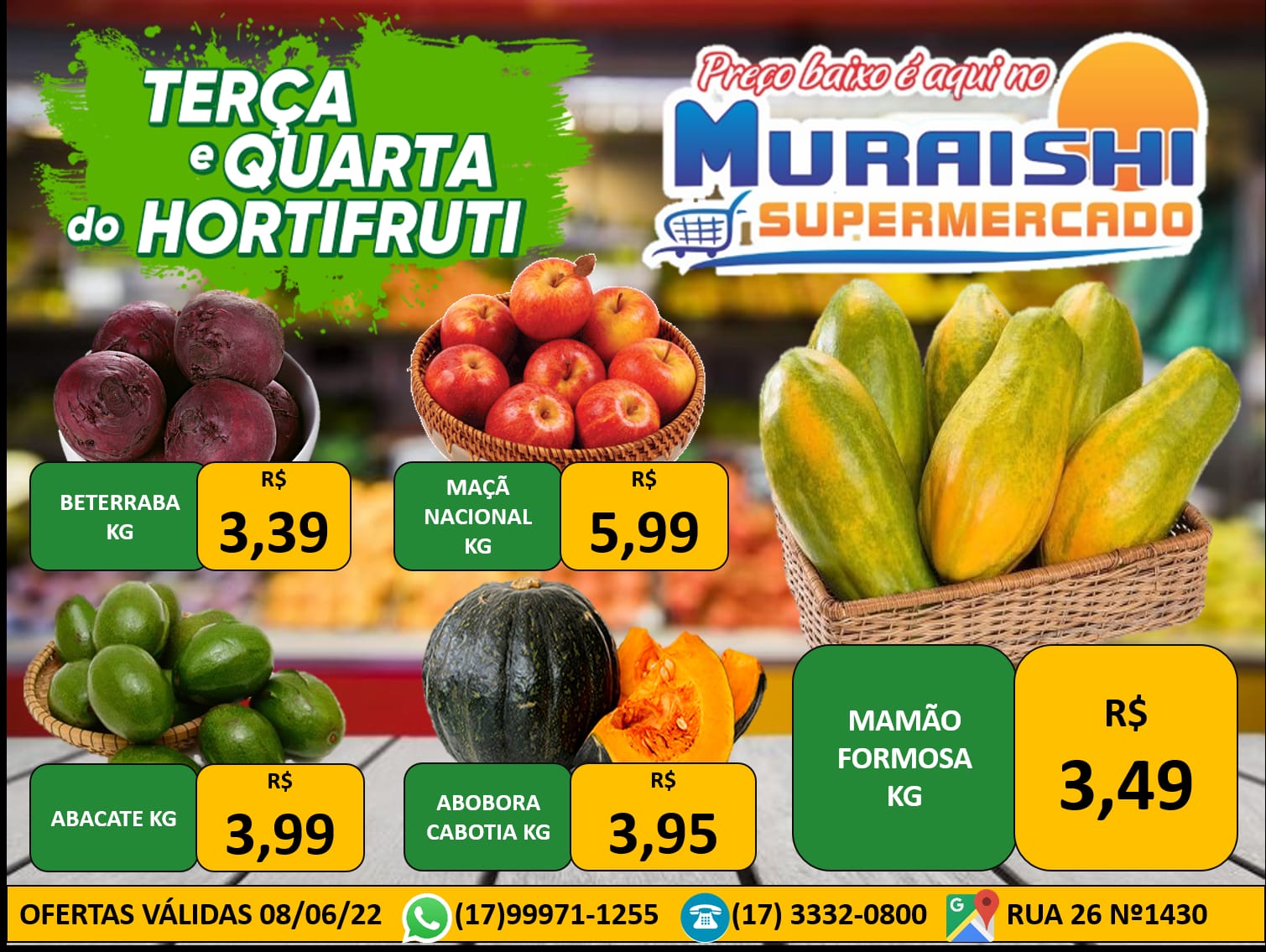 ATENÇÃO CHEGARAM: TERÇA E QUARTA DO HORTIFRUTI NO MURAISHI SUPERMERCADO. PREÇOS IMBATÍVEIS. APROVEITE!!!