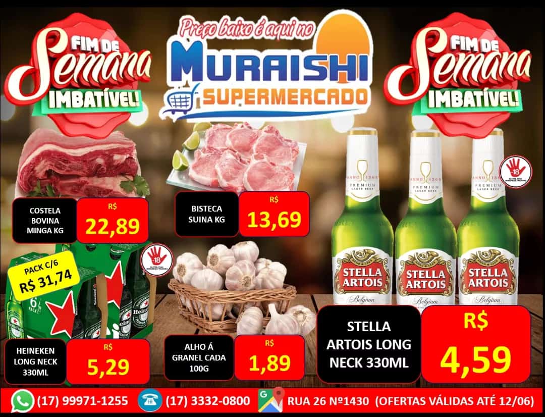 FIM DE SEMANA IMBATÍVEL NO MURAISHI SUPERMERCADO. APROVEITE AS OFERTAS ESPECIAIS!!!