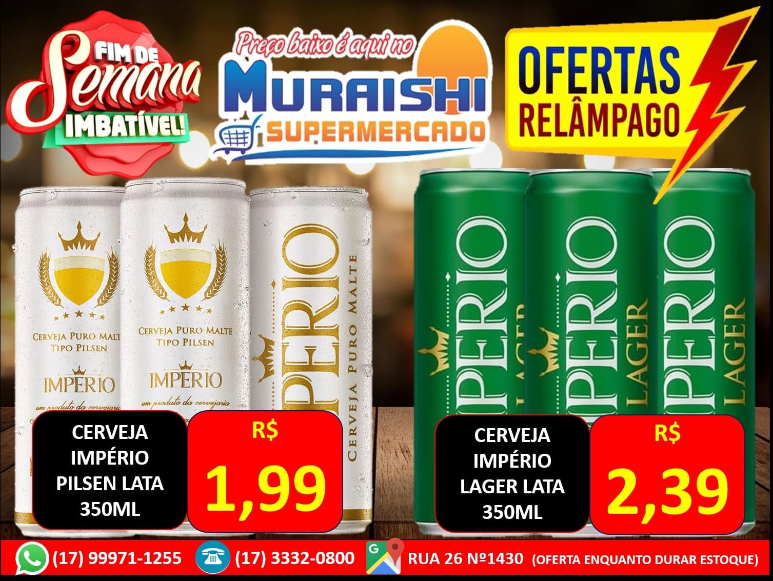 É PARA ENCHER O CARRINHO!!! OFERTA RELAMPAGO NO MURAISHI SUPERMERCADO. APROVEITE!!!