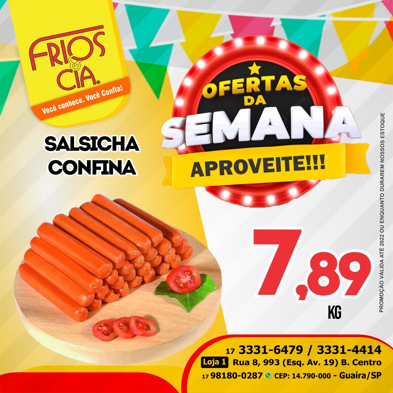 SHOW DE PREÇOS BAIXOS. SAIU O LISTÃO COM AS OFERTAS DA SEMANA DA FRIOS & CIA DE GUAÍRA. APROVEITE!!!