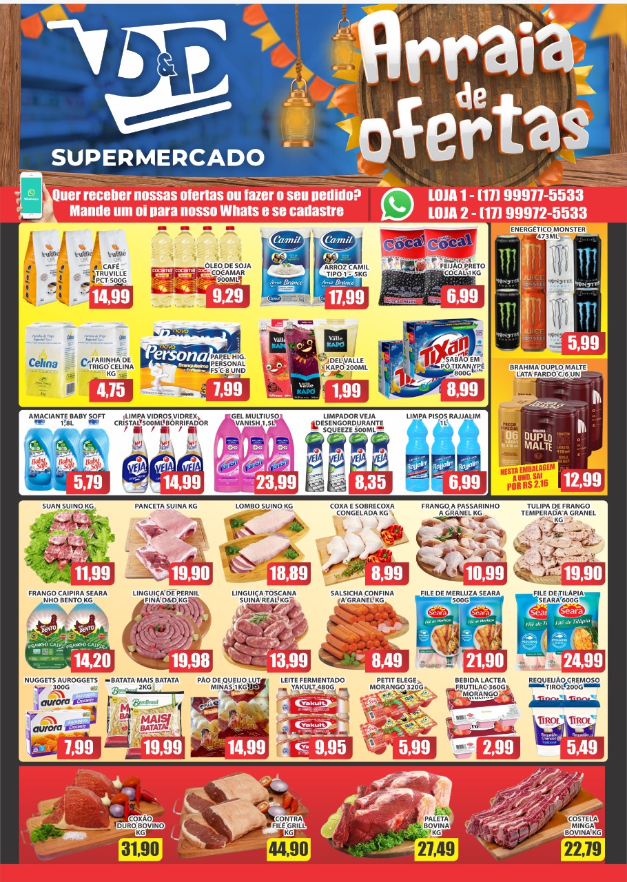 JULHO CHEGOU E CONTINUA O ARRAIÁ DE OFERTAS DO D&D SUPERMERCADOS. APROVEITE!!!