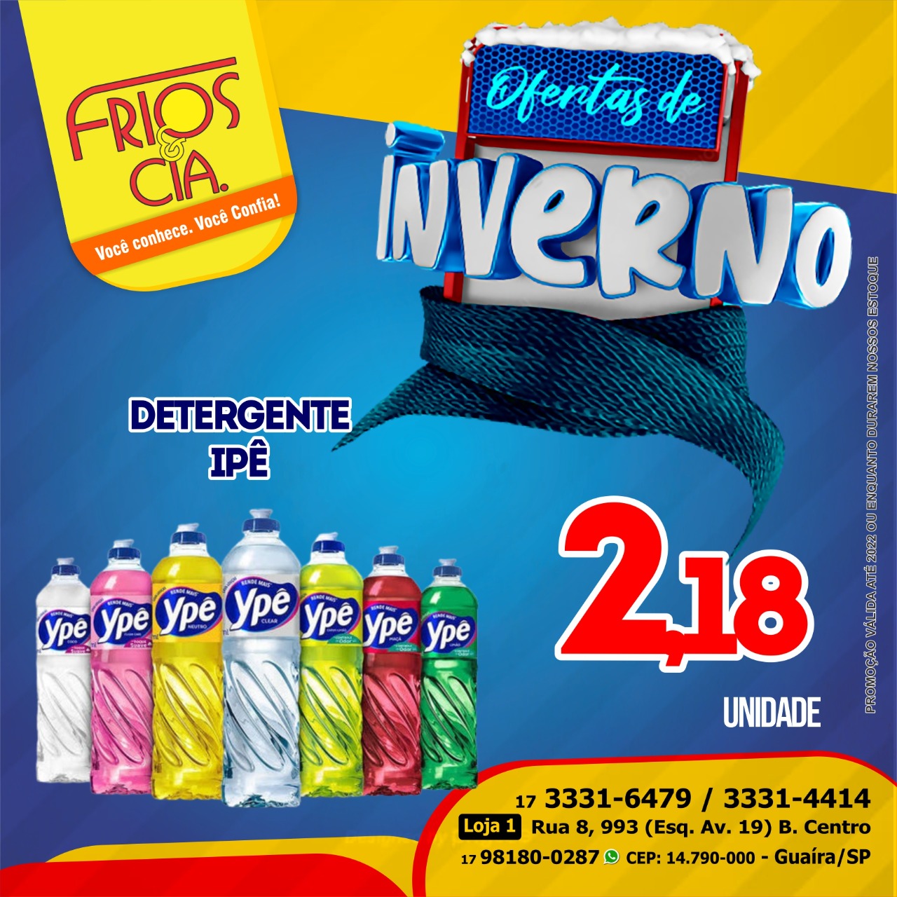 CONFIRA O NOVO LISTÃO DE OFERTAS DA FRIOS & CIA DE GUAÍRA. APROVEITE!!!