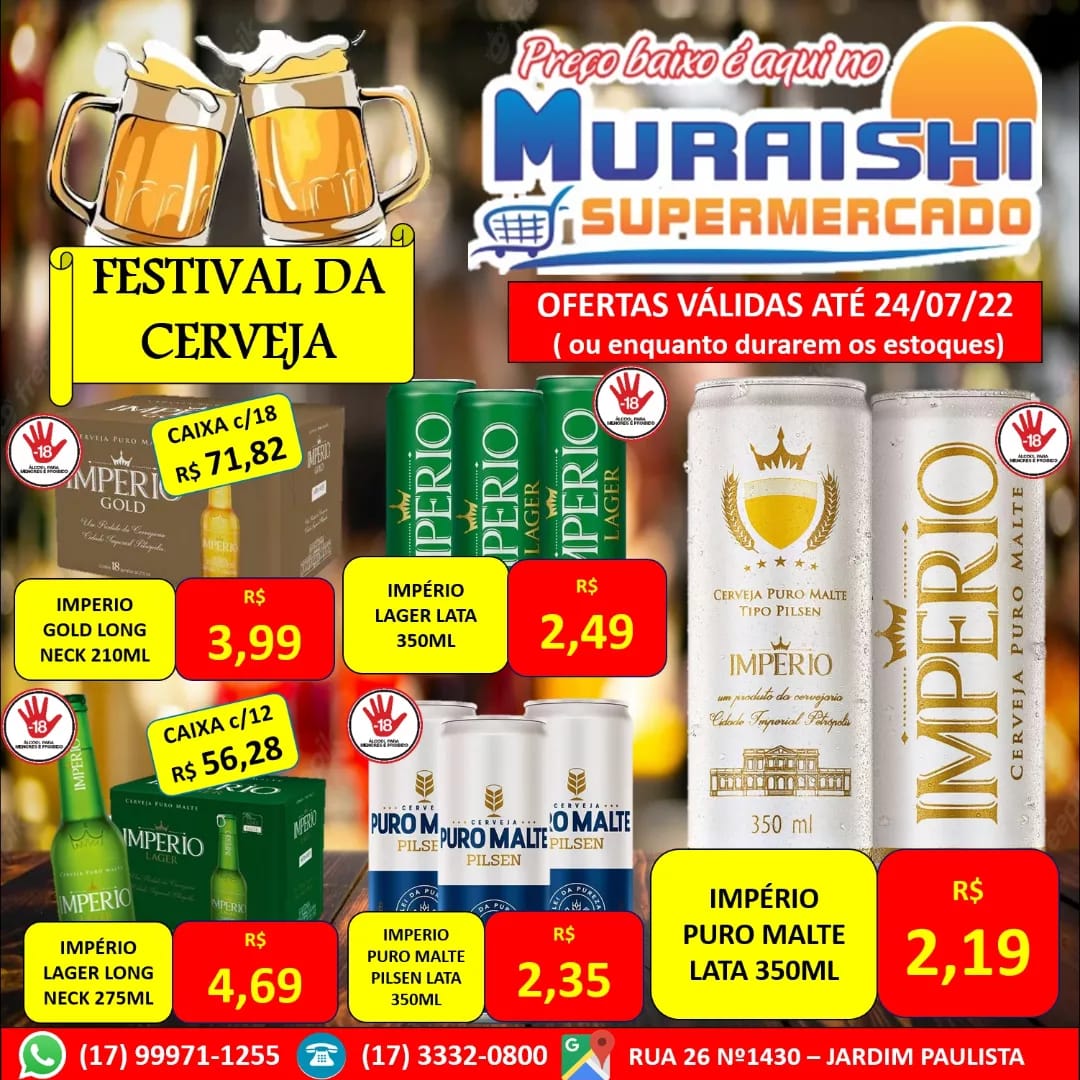 FESTIVAL DA CERVEJA NO MURAISHI SUPERMERCADO. TODAS AS MARCAS COM PREÇOS ESPECIAIS. APROVEITE!!!