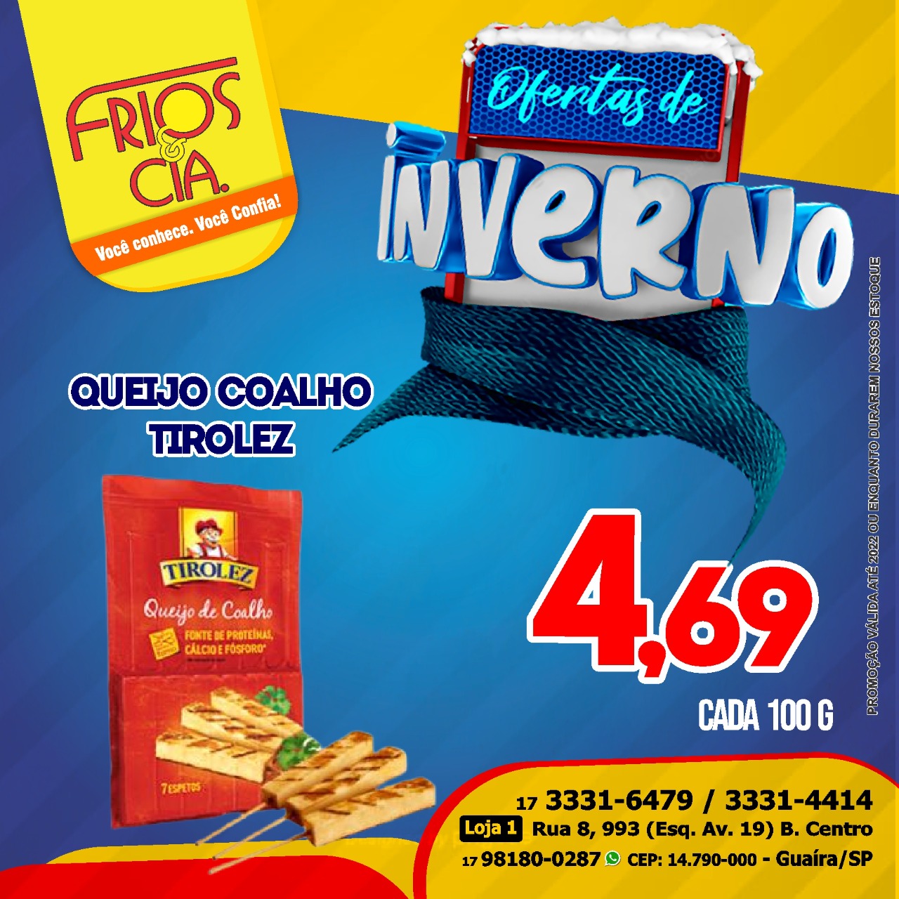 SAIU O LISTÃO COM AS OFERTAS DA SEMANA DO FRIOS & CIA DE GUAÍRA. APROVEITE. ESTÁ IMPERDÍVEL!!!