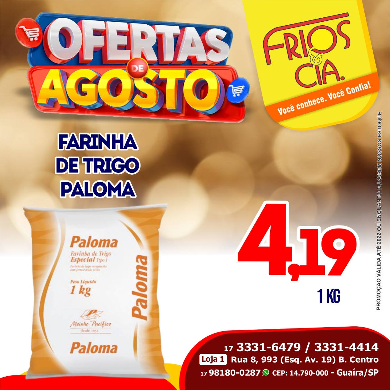 CONFIRA AS OFERTAS DA SEMANA DA FRIOS & CIA DE GUAÍRA. QUALIDADE COM PREÇOS ESPECIAIS. APROVEITE!!!