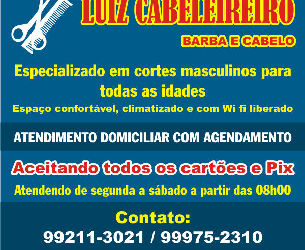 GUAÍRA INFORMA DÁ AS  BOAS VINDAS A LUIZ CABELEIREIRO – ESPECIALIZADO EM CORTES MASCULINO – BARBA E CABELO. CONFIRA!!!