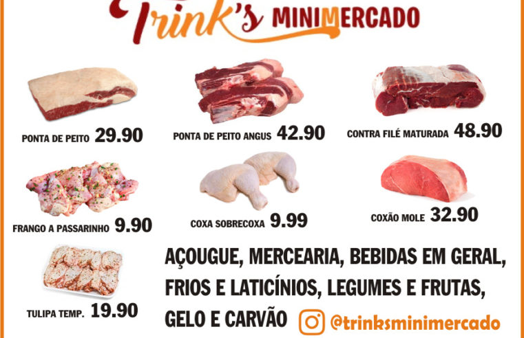 CONFIRA AS OFERTAS ESPECIAIS PARA O DIA DOS PAIS NO TRINK´S MINIMERCADO. ECONOMIA DE VERDADE. APROVEITE!!!