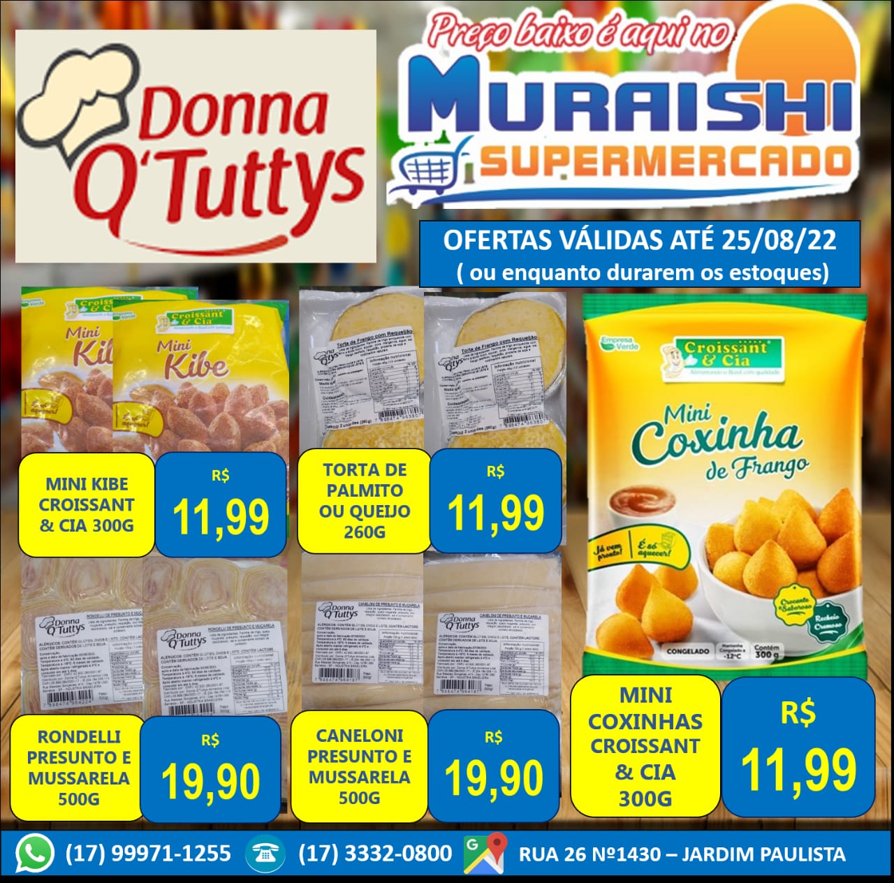 SEMANA ESPECIAL COM SUPER OFERTAS NO MURAISHI SUPERMERCADO. APROVEITE E ECONOMIZE!!!