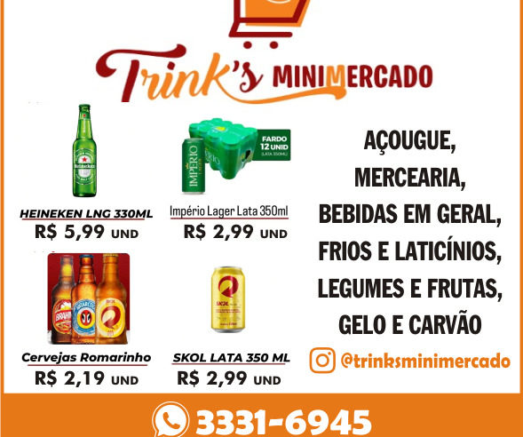 DAMOS AS BOAS VINDAS AO NOSSO NOVO PARCEIRO. TRINK´S MINIMERCADO QUE CHEGA TRAZENDO OFERTAS IMPERDÍVEIS. APROVEITE!!!