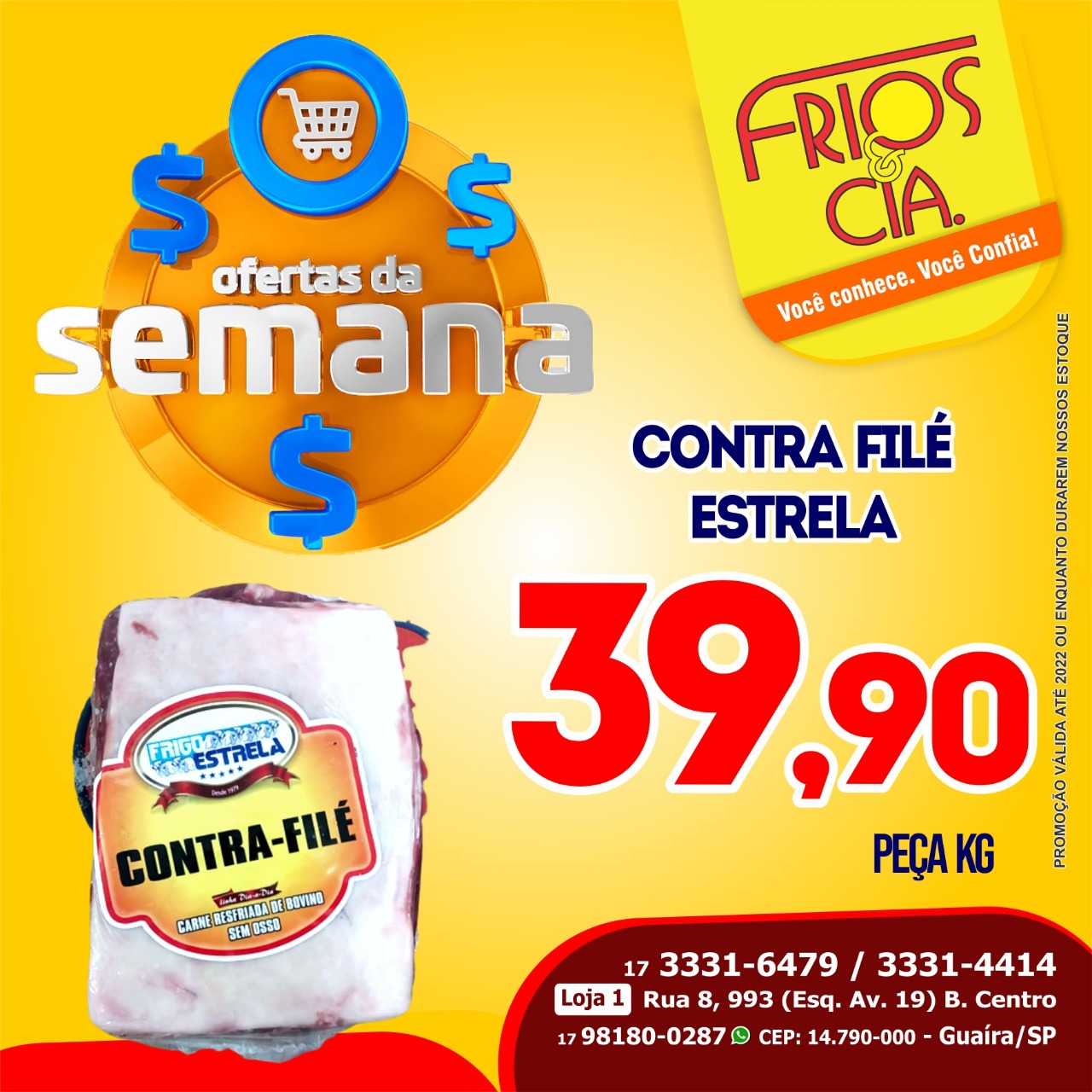 OFERTAS DA SEMANA DA FRIOS & CIA DE GUAÍRA. FANTÁSTICAS. APROVEITEM!!!