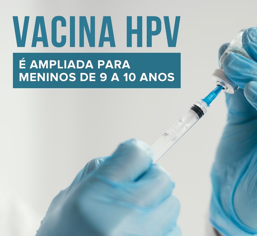 VACINAÇÃO CONTRA HPV É AMPLIADA PARA MENINOS DE 9 E 10 ANOS