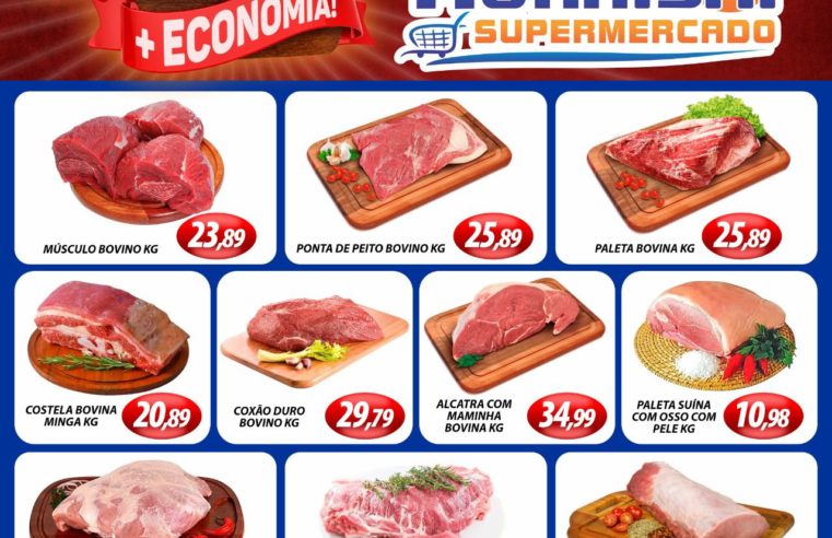 CHEGOU A QUINTA DAS CARNES NO MURAISHI SUPERMERCADO. APROVEITE E FAÇA MUITO MAIS ECONOMIA!!!