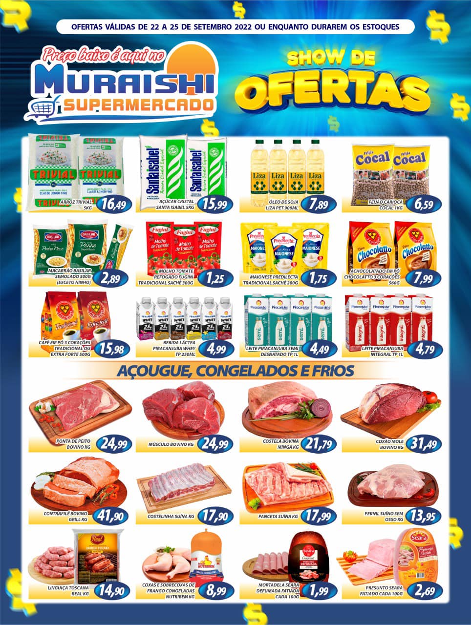 CHEGOU O FIM DE SEMANA IMBATÍEL NO MURAISHI SUPERMERCADO. IMPERDÍVEL!!!