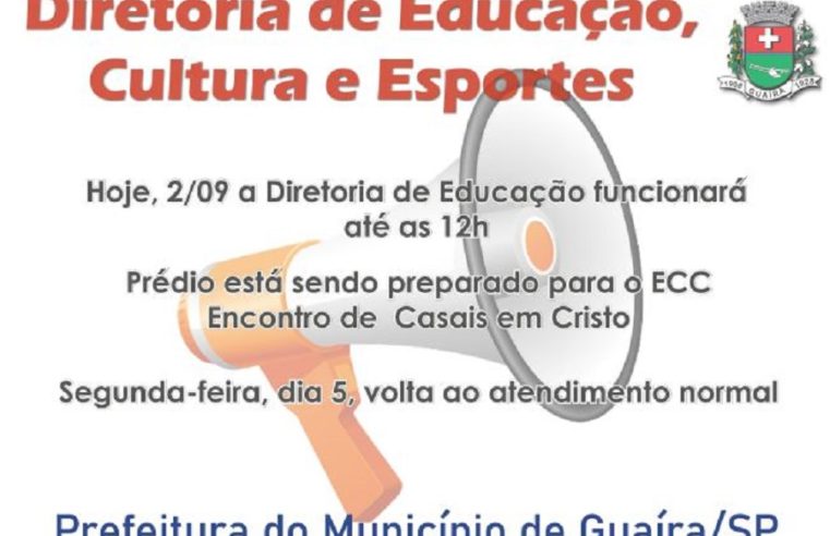 EM GUAÍRA: COMUNICADO DA DIRETORIA DE EDUCAÇÃO, CULTURA E ESPORTES