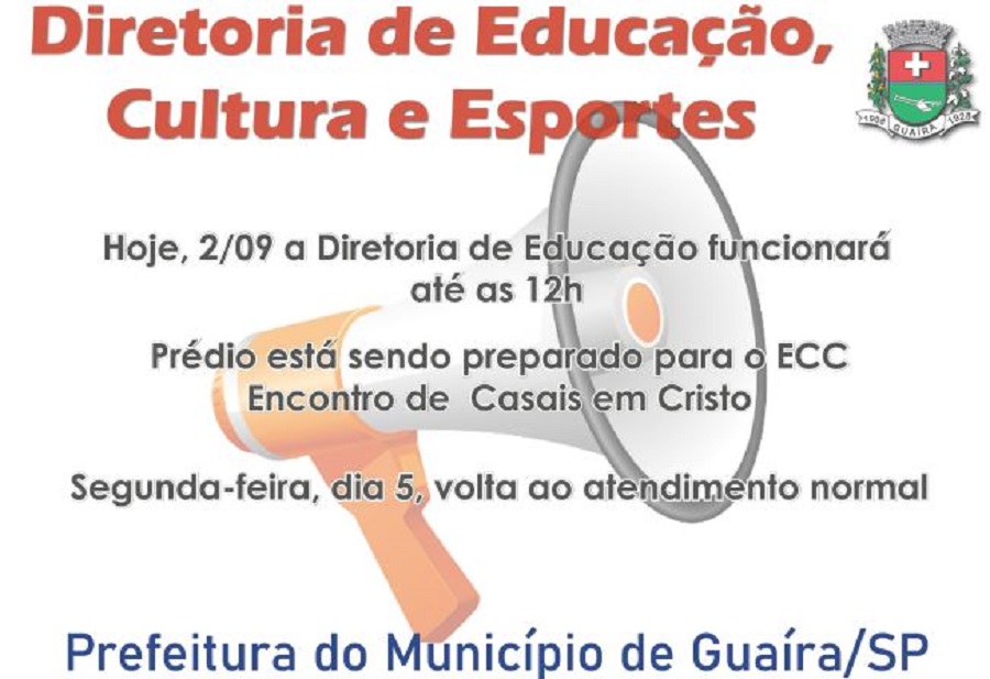 EM GUAÍRA: COMUNICADO DA DIRETORIA DE EDUCAÇÃO, CULTURA E ESPORTES