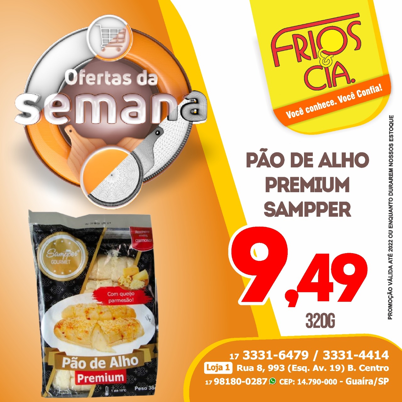 OFERTAS DA SEMANA DA FRIOS & CIA DE GUAÍRA. IMPERDÍVEIS. APROVEITE!!