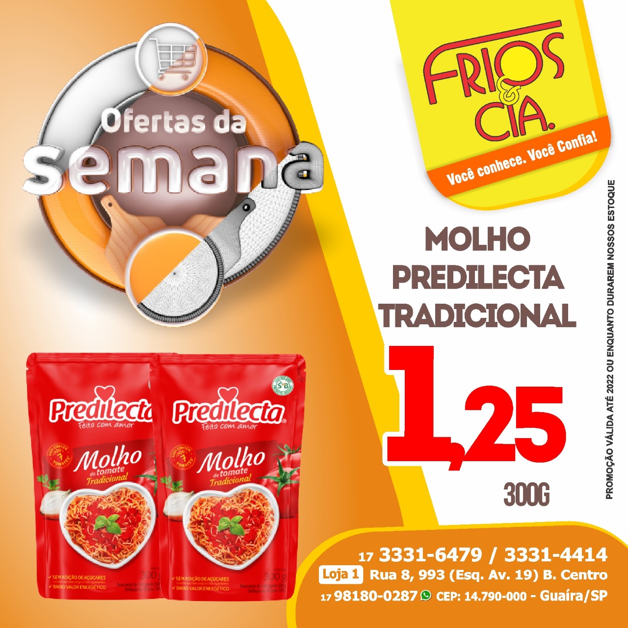 OFERTAS DA SEMANA DA FRIOS & CIA DE GUAÍRA. ESTÃO INCRÍVEIS. APROVEITE!!!