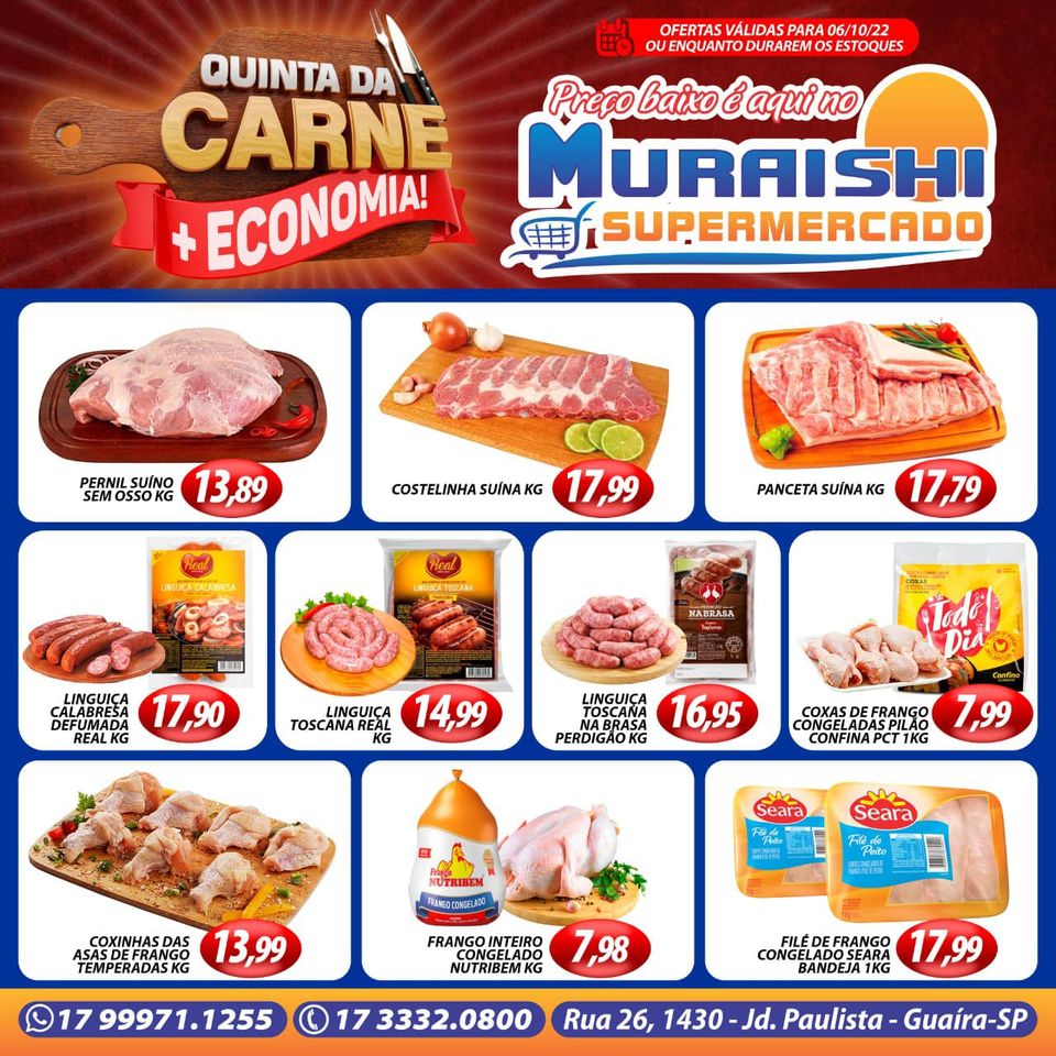 QUINTA DA CARNE NO MURAISHI SUPERMERCADO. PREÇOS ESPECIAIS. APROVEITE!!!