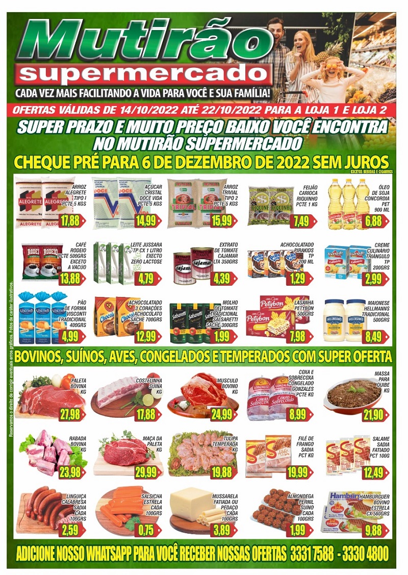 PREÇO BAIXO COM SUPER PRAZO É NO MUTIRÃO SUPERMERCADOS. OFERTAS FANTÁSTICAS. CONFIRA!!