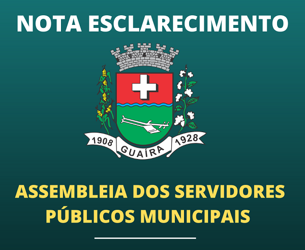 CÂMARA DE GUAÍRA SE POSICIONA SOBRE ASSEMBLÉIA CONVOCADA POR SINDICATO DOS SERVIDORES MUNICIPAIS