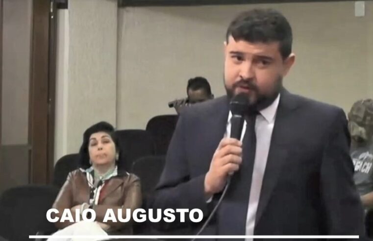 “CADA DIA QUE VOCÊ VAI É UM SECRETÁRIO DIFERENTE” DIZ VEREADOR CAIO AUGUSTO SOBRE GOVERNO JUNÃO